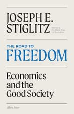 The Road To Freedom | Joseph E. Stiglitz | Nieuw, Verzenden, Joseph E. Stiglitz