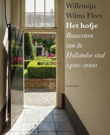 Het hofje 9789460042140 Willemijn Wilms Floet, Boeken, Verzenden, Gelezen, Willemijn Wilms Floet