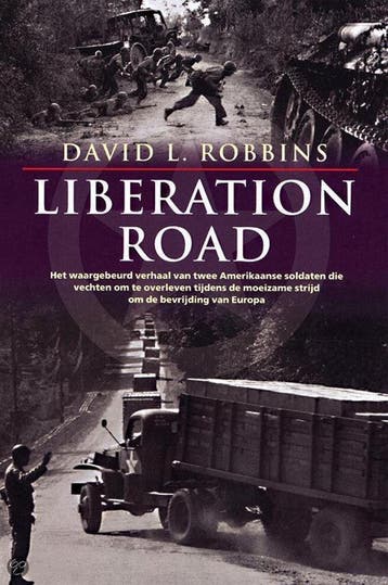 Liberation Road 9789022541609 David L. Robbins, Boeken, Verzenden, Gelezen, David L. Robbins
