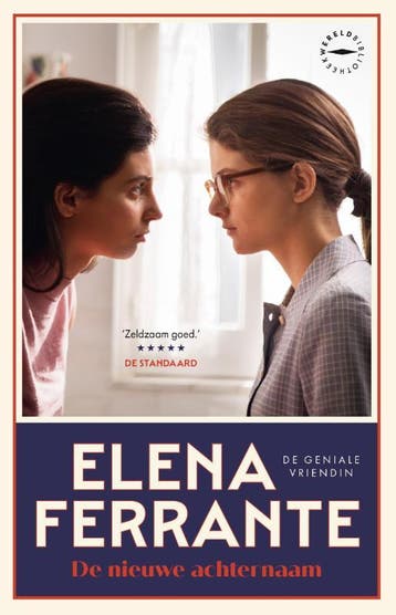 De nieuwe achternaam / De geniale vriendin / 2 9789028453449, Boeken, Verzenden, Gelezen, Elena Ferrante