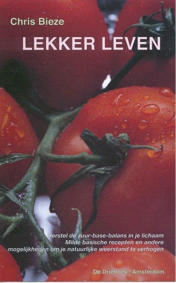 Lekker leven 9789060306574 C. Bieze, Boeken, Verzenden, Gelezen, C. Bieze
