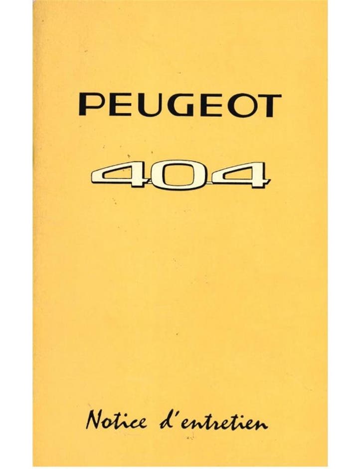 1966 PEUGEOT 404 SEDAN INSTRUCTIEBOEKJE FRANS, Auto diversen, Handleidingen en Instructieboekjes, Ophalen of Verzenden