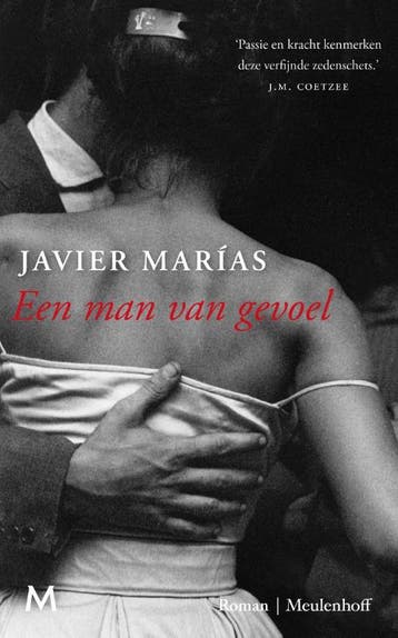 Een man van gevoel 9789029093507 Javier Marías, Verzenden, Javier Marías
