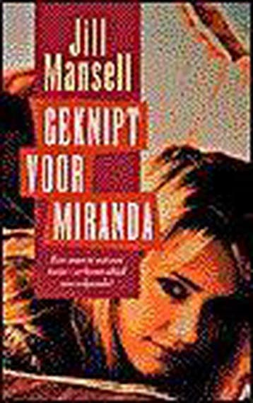 GEKNIPT VOOR MIRANDA 9789024538560 Jill Mansell, Verzenden, Gelezen, Jill Mansell