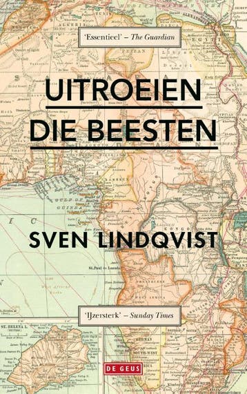 Uitroeien die beesten 9789044546149 Sven Lindqvist, Verzenden, Gelezen, Sven Lindqvist