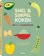 Snel & simpel koken / Snel & simpel 9789463591287 Keda Black, Boeken, Kookboeken, Verzenden, Zo goed als nieuw, Keda Black