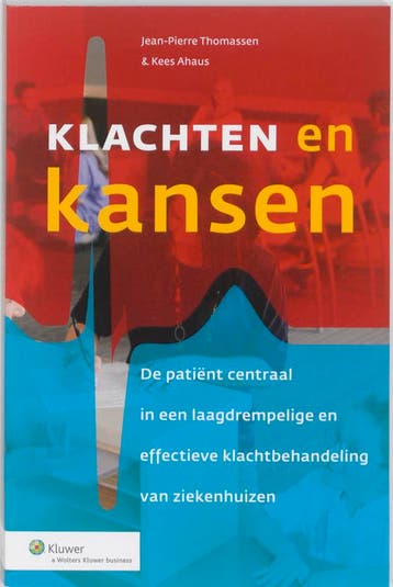 Klachten en kansen 9789013091595 Kees Ahaus, Boeken, Verzenden, Zo goed als nieuw, Kees Ahaus