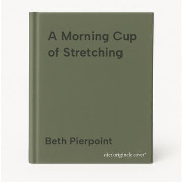 A Morning Cup of Stretching 9781581732610 Beth Pierpoint, Boeken, Verzenden, Gelezen, Beth Pierpoint