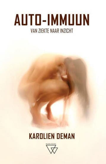 Auto-immuun 9789492419521 Karolien Deman, Verzenden, Gelezen, Karolien Deman