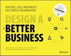 Design a Better Business 9781119272113 Patrick van der Pijl, Verzenden, Gelezen, Patrick van der Pijl