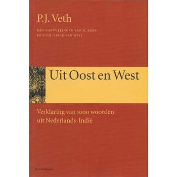 Uit Oost en West / Heruitgaven / 4 9789020402377 P.J. Veth, Boeken, Verzenden, Nederlands, Gelezen, P.J. Veth