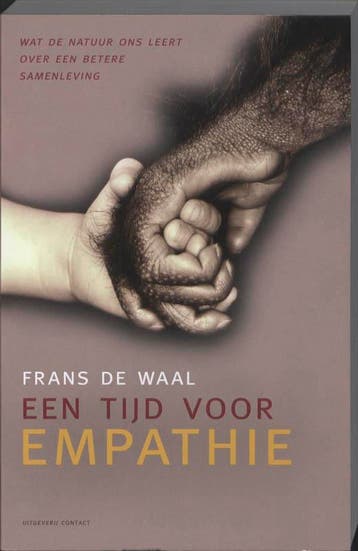 Een tijd voor empathie 9789025432119 Frans de Waal, Verzenden, Gelezen, Frans de Waal