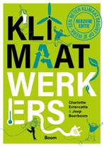 Klimaatwerkers - Charlotte Extercatte - 9789024462735 - Pape, Verzenden