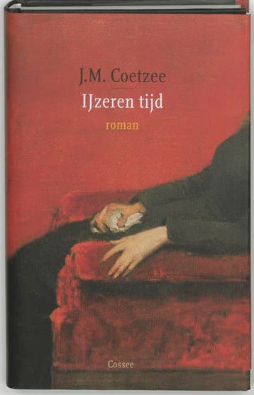 IJzeren tijd 9789059360488 J.M. Coetzee, Verzenden, Zo goed als nieuw, J.M. Coetzee