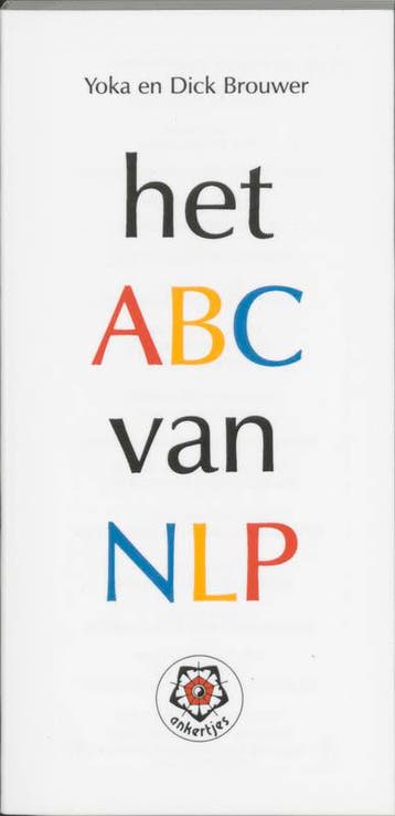 Het ABC van NLP / Ankertjes / 211 9789020200775 Dick Brouwer, Verzenden, Gelezen, Dick Brouwer