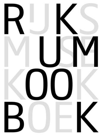 Rijksmuseum kookboek 9789082543704, Verzenden, Zo goed als nieuw