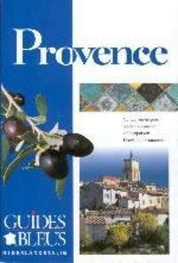 Guides bleus Provence / Guides bleus 9789041026866, Verzenden, René Guérin