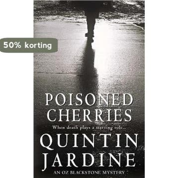 Poisoned Cherries 9780747264729 Quintin Jardine, Verzenden, Quintin Jardine