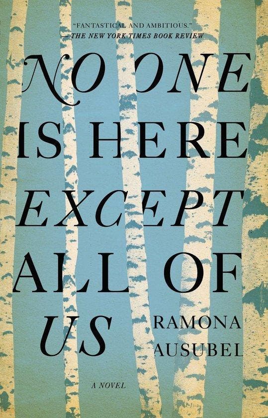 No One Is Here Except All of Us 9781594486494 Ramona Ausubel, Boeken, Taal | Engels, Gelezen, Verzenden