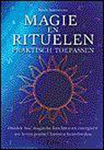 Magie en rituelen praktisch toepassen 9789024379064, Verzenden, Gelezen, N. Sommesous