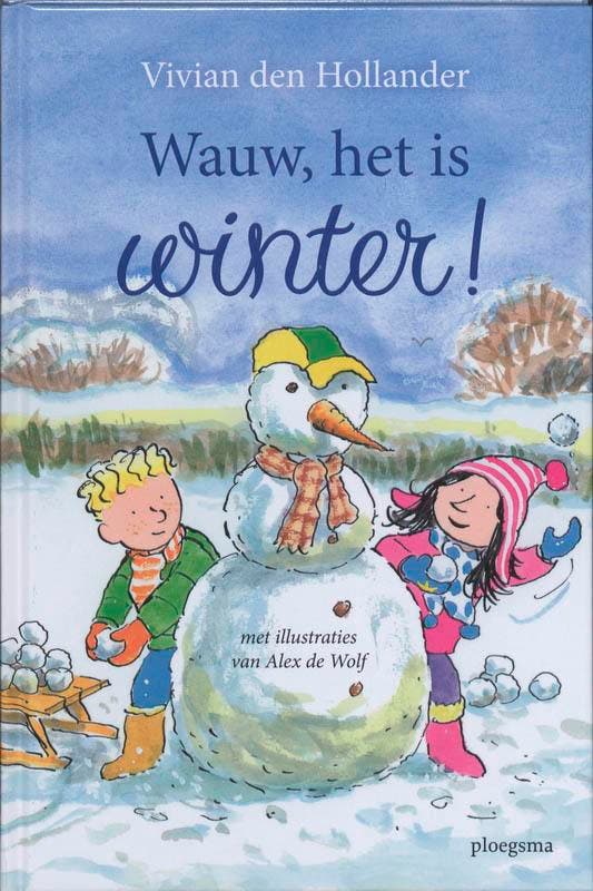 Wauw, het is winter! / Ploegsma kinder- & jeugdboeken, Boeken, Kinderboeken | Kleuters, Gelezen, Verzenden