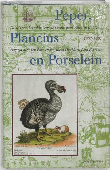 Peper, Plancius en Porselein / Werken van de, Verzenden, Zo goed als nieuw