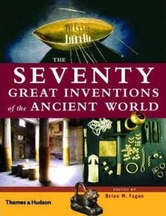 The Seventy Great Inventions of the Ancient World., Boeken, Taal | Engels, Gelezen, Verzenden