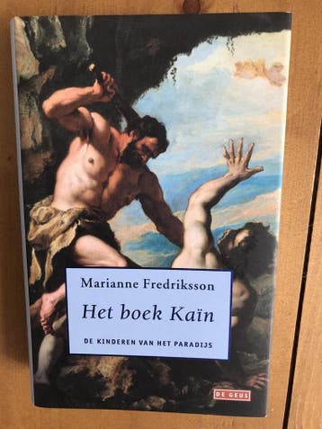 Het boek Kain / De kinderen van het paradijs / 2, Boeken, Verzenden, Zo goed als nieuw, Marianne Fredriksson