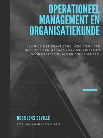 Operationeel management en organisatiekunde / Total, Verzenden, Zo goed als nieuw, Jens Devillé