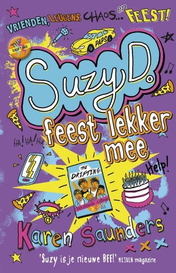 Suzy D. feest lekker mee / Suzy D. / 3 9789026140242, Verzenden, Gelezen, Karen Saunders