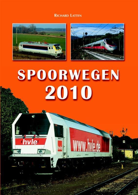 Spoorwegen 2010 9789060134948 Richard Latten, Livres, Loisirs & Temps libre, Envoi