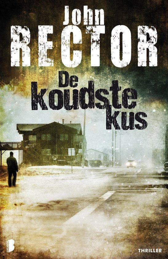 De koudste kus - Rector, Livres, Thrillers, Envoi