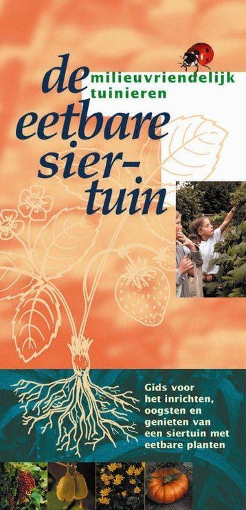 De eetbare siertuin / Milieuvriendelijk tuinieren M. Weijzen, Boeken, Verzenden, Zo goed als nieuw, M. Weijzen