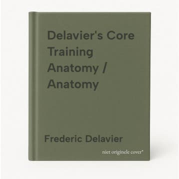 Delaviers Core Training Anatomy / Anatomy 9781450413992, Verzenden, Frederic Delavier