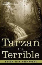Tarzan the Terrible 9781605202754 Edgar Rice Burroughs, Verzenden, Edgar Rice Burroughs