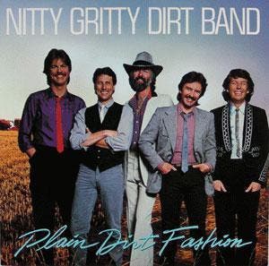 Nitty Gritty Dirt Band - Plain Dirt Fashion, Cd's en Dvd's, Vinyl | Pop, Gebruikt, Verzenden