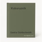 Kukuruznik 9789089683038 Saskia Goldschmidt, Verzenden, Saskia Goldschmidt