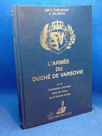 LArmée du Duché de Varsovie ou la contribution polonaise