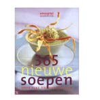 365 Nieuwe soepen 9789058550668, Boeken, Kookboeken, Verzenden, Gelezen