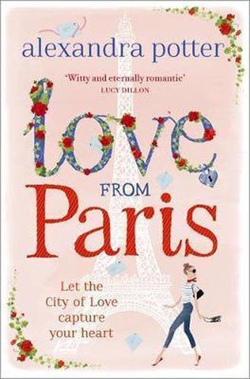 Love from Paris 9781444712179 Alexandra Potter, Verzenden, Alexandra Potter