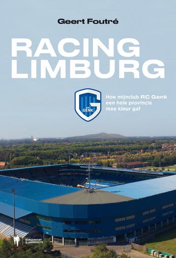 Racing Limburg 9789463939638 Geert Foutré, Verzenden, Gelezen, Geert Foutré