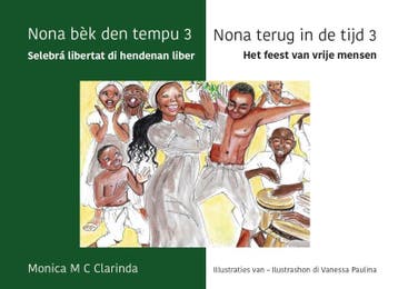 Selebrá libertat di hendenan liber / Het feest van vrije, Verzenden, Zo goed als nieuw, Monica Clarinda