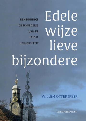 Edele wijze lieve bijzondere 9789087282288 Willem Otterspeer, Verzenden, Zo goed als nieuw, Willem Otterspeer