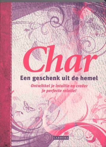 Een geschenk uit de hemel 9789048803064 Char, Verzenden, Char