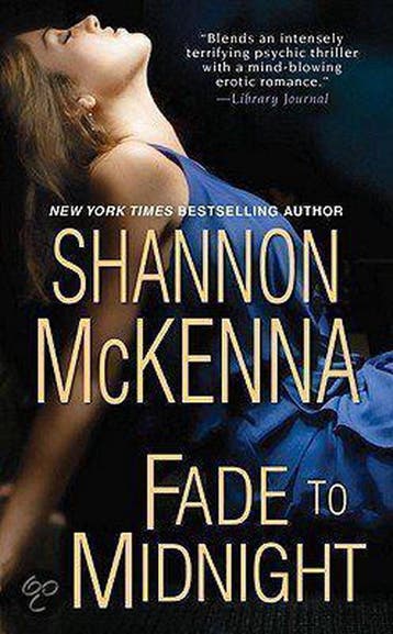 Fade To Midnight 9780758228666 Shannon Mckenna, Verzenden, Gelezen, Shannon Mckenna
