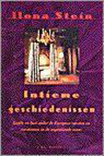 Intieme geschiedenissen 9789061004486 I. Stein, Verzenden, Gelezen, I. Stein