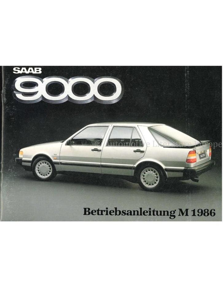 1986 SAAB 9000 INSTRUCTIEBOEKJE DUITS, Autos : Divers, Modes d'emploi & Notices d'utilisation