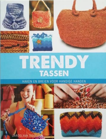 Trendy Tassen 9789039626146 Jaroslava Dovcová, Boeken, Verzenden, Zo goed als nieuw, Jaroslava Dovcová