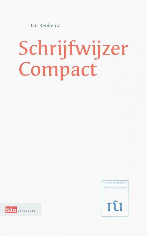 Schrijfwijzer Compact 9789012108263 Jan Renkema, Boeken, Overige Boeken, Zo goed als nieuw, Verzenden
