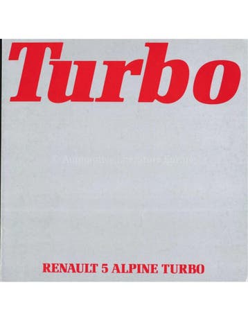 1982 RENAULT 5 ALPINE TURBO BROCHURE NEDERLANDS, Ophalen of Verzenden, Nieuw